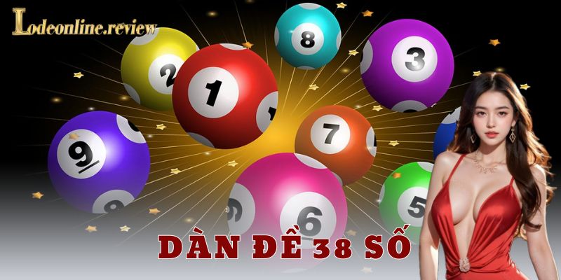 Ví dụ thực tế về dàn đề 38 số