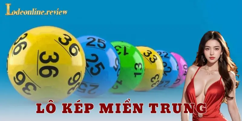 Cách soi cầu lô kép miền trung hiệu quả