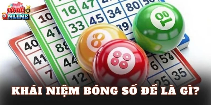 Khái niệm bóng số đề là gì?